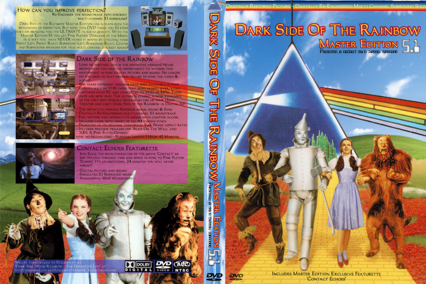 The Dark Side of the Rainbow A Lesson in Synchronicity The Dark Side of the Rainbow A Lesson in Synchronicity